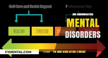 Exploring the Thin Line: Abnormalities vs. Mental Disorders