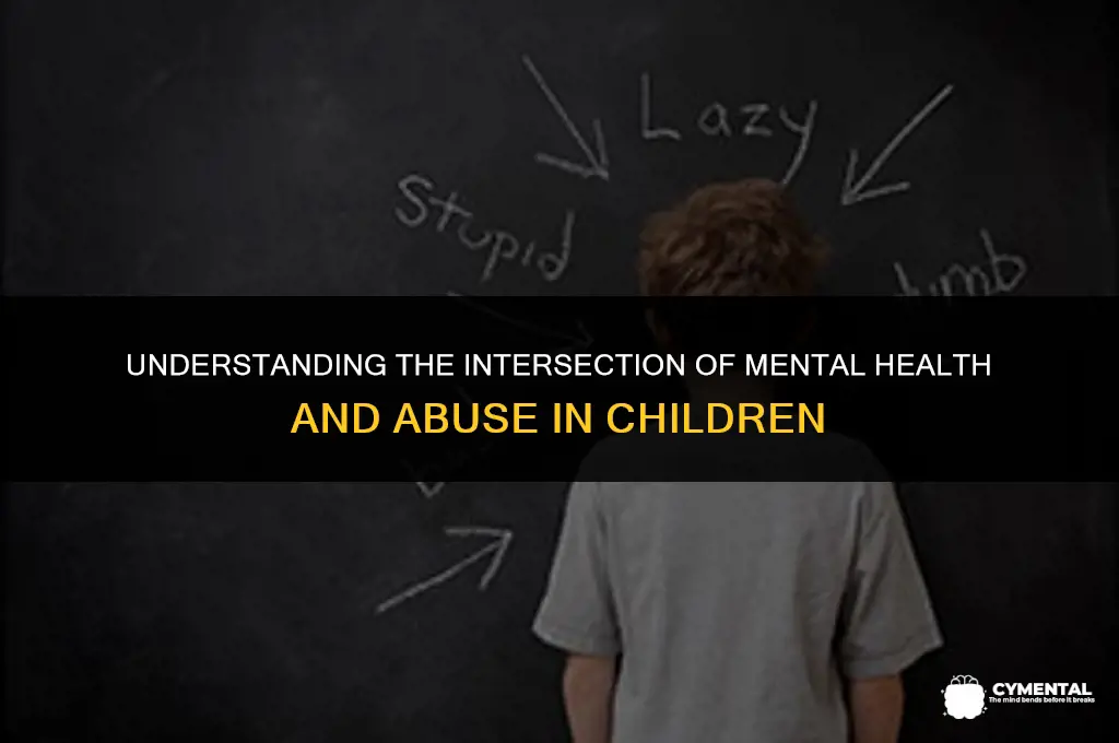 are children with mental disorders likely to be abused