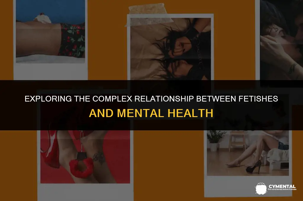 are fetishes a mental disorder