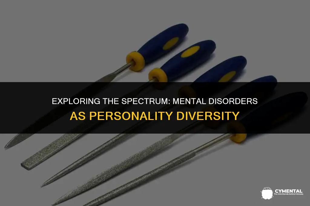 are many mental disorders just diversity of personality