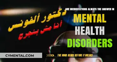 Exploring the Role of Medication in Mental Health Disorders: A Comprehensive Analysis