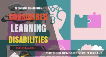Understanding Mental Disorders and Learning Disabilities: A Comprehensive Guide