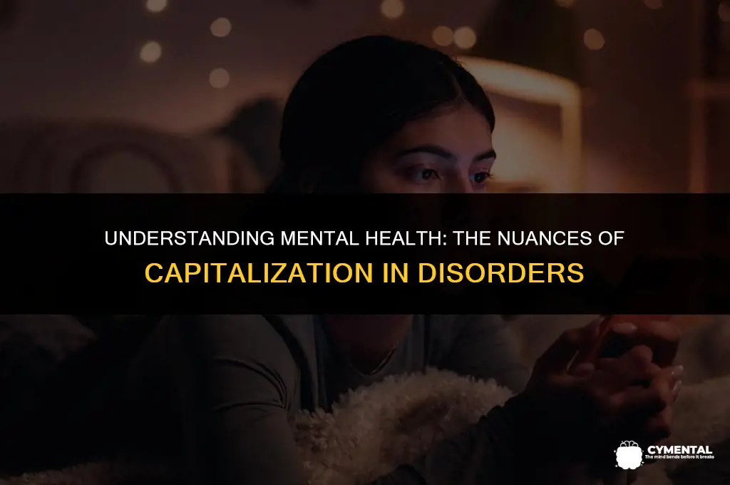 are mental disorders capitalized