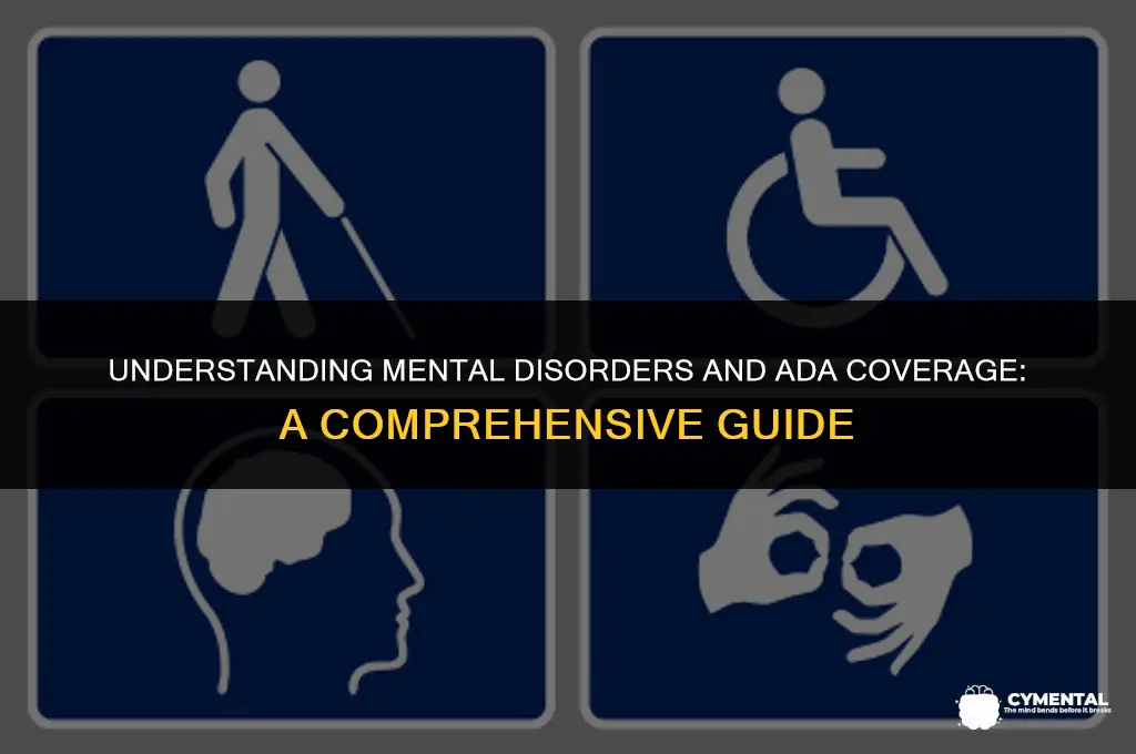 are mental disorders considered disabilities covered by ada
