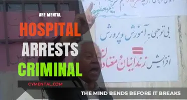 Unraveling the Legal Complexities of Mental Hospital Arrests