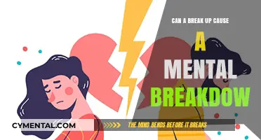 Navigating Heartbreak: Can a Breakup Trigger a Mental Breakdown?