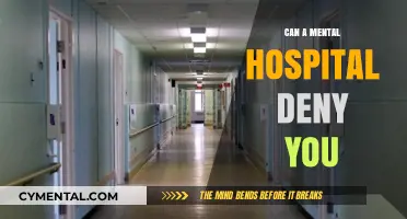 Understanding Your Rights: Can a Mental Hospital Deny You Care?