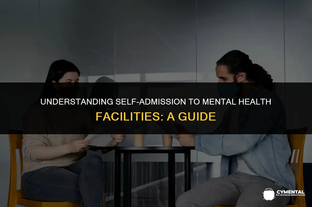can a person emit themselves to a mental hospital