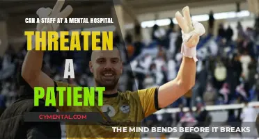Understanding Patient Rights: Can Mental Hospital Staff Threaten Patients?