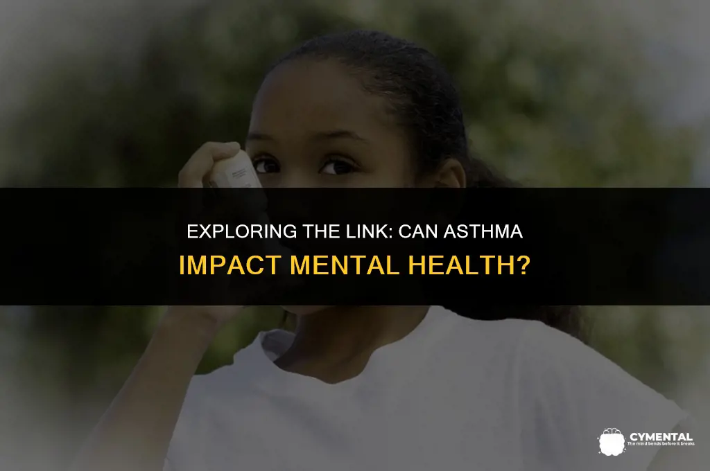 can asthma cause mental problems