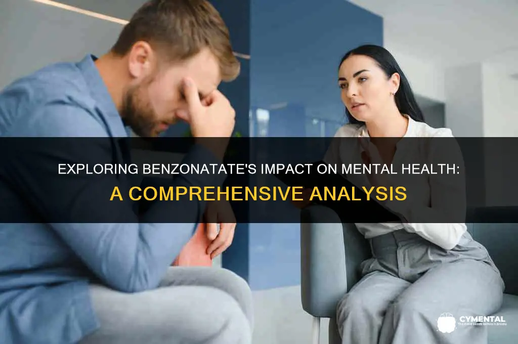 can benzonatate cause changes in mental states and events