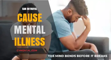 The Psychological Impact of Betrayal: Can It Lead to Mental Illness?