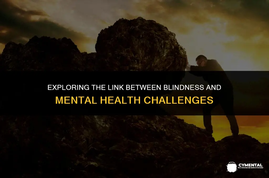 can blindness cause mental problems