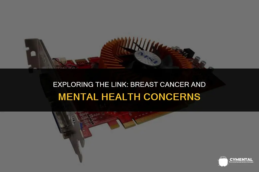 can breast cancer cause mental illness