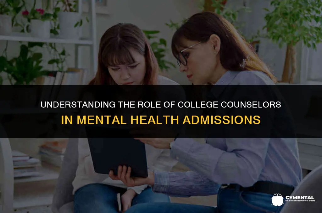 can college counselors admit you to a mental hospital