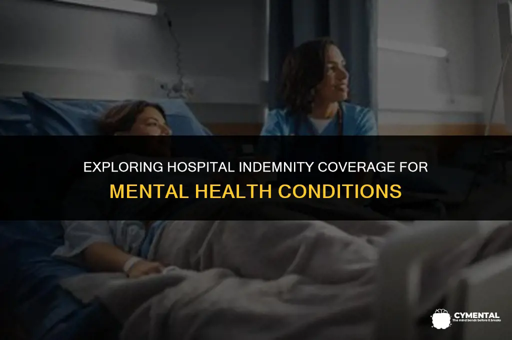 can hospital indemnity cover mental illness