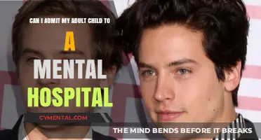 Navigating Mental Health Care: Can You Admit Your Adult Child to a Hospital?