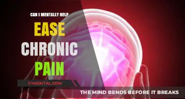 Mind Over Pain: Mental Strategies to Ease Chronic Discomfort