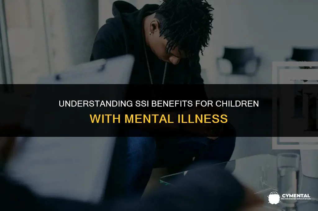 can kids get ssi for mental illness