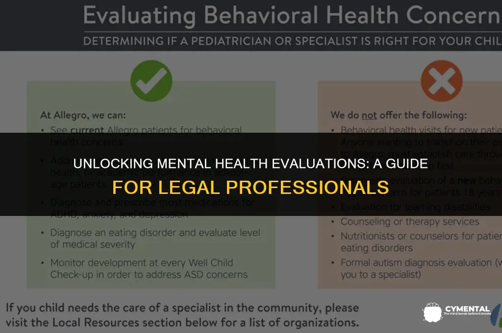 can lawyers get access to mental health evaluation