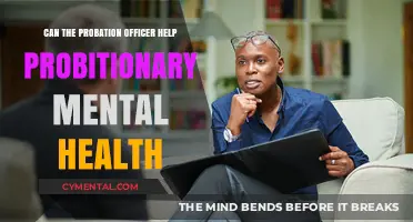 Probation Officers: Supporting Mental Health During Probationary Periods