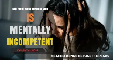 Navigating Divorce When a Spouse is Mentally Incompetent