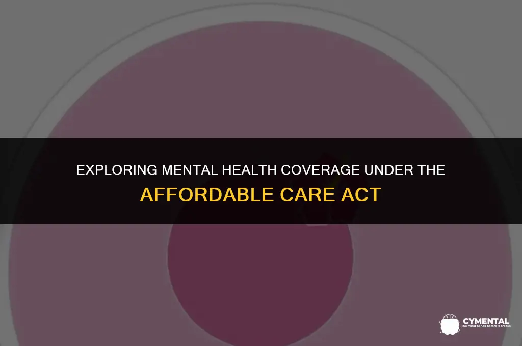 does aca cover mental health