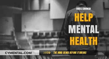 Church and Mental Health: Exploring the Impact of Faith Communities
