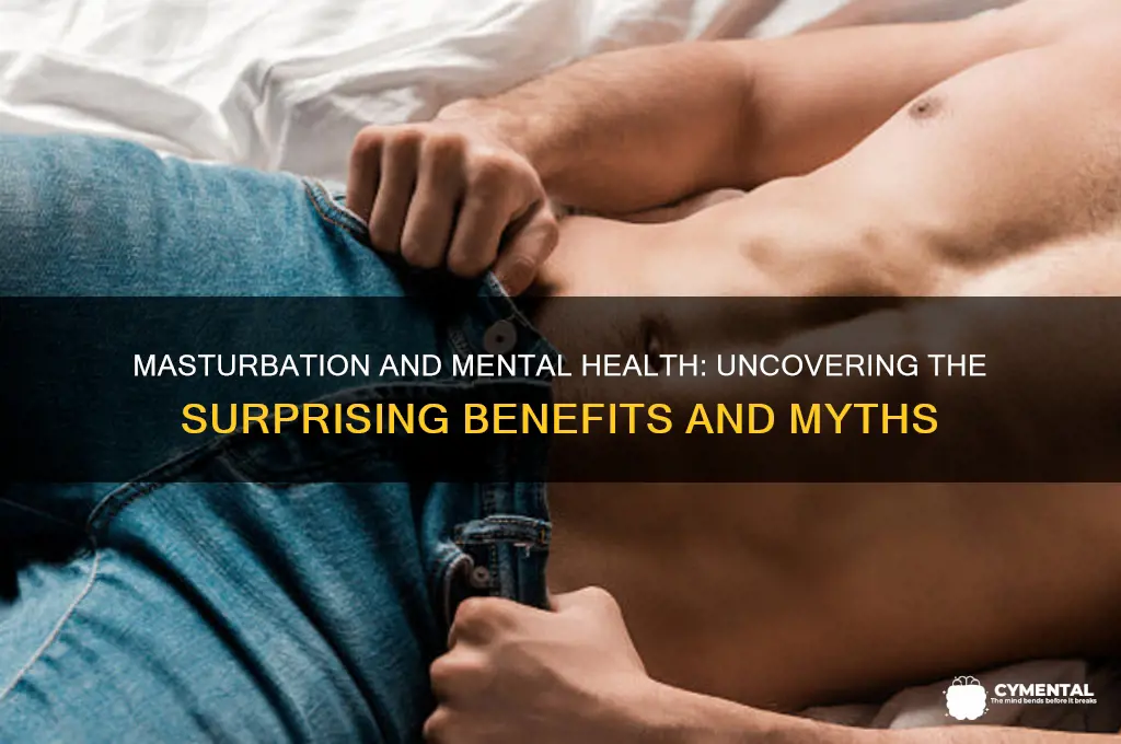 does masturbation help mental health