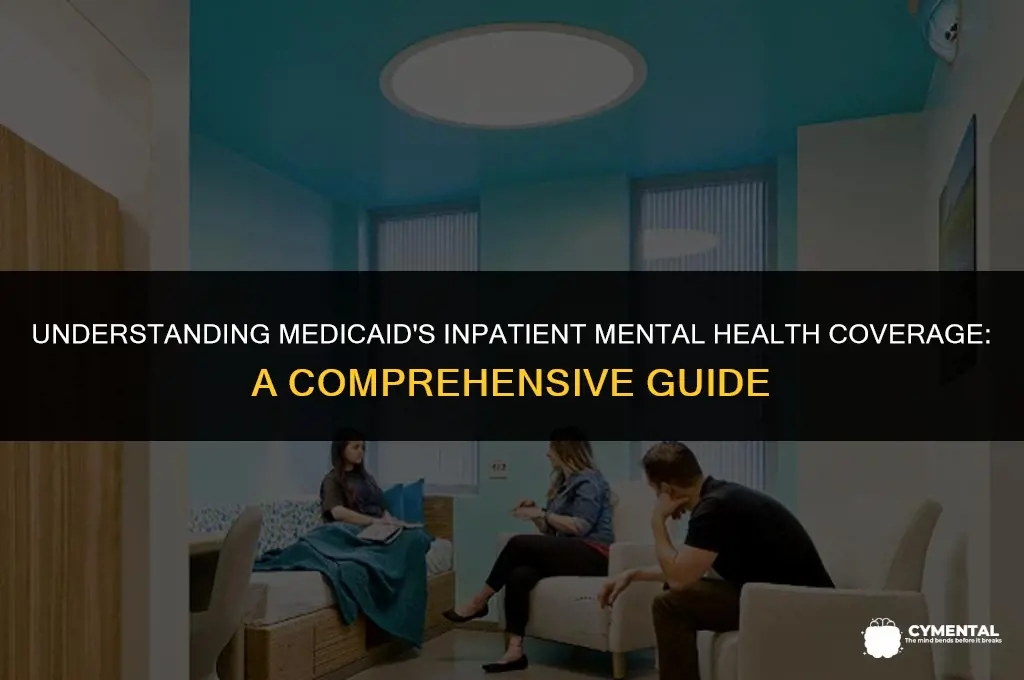 does medicaid cover inpatient mental health