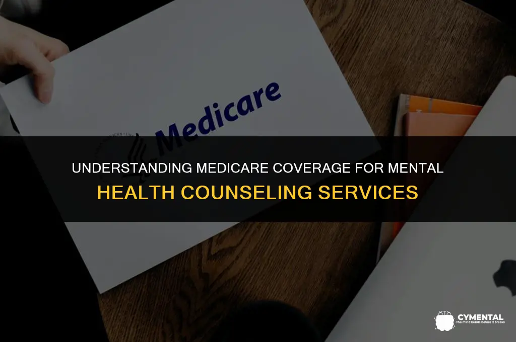 does medicare pay for mental health counseling