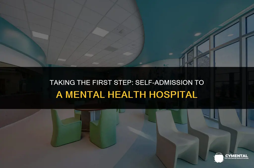how can i check myself into a mental health hospital