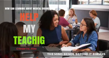 Understanding Mental Disorders: Enhancing Empathy and Effectiveness in Teaching