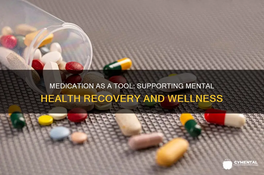 how can medication help people with mental ilness