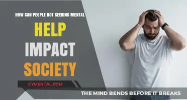 Unaddressed Mental Health: Societal Consequences of Avoiding Psychological Support