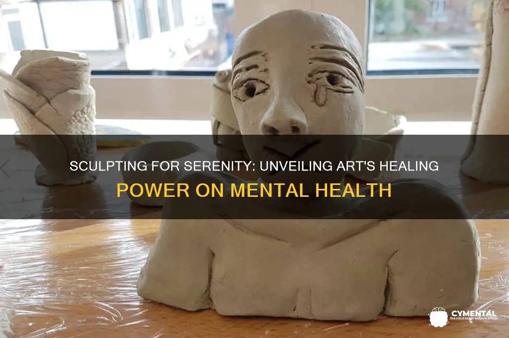 how can sculpting help with mental health