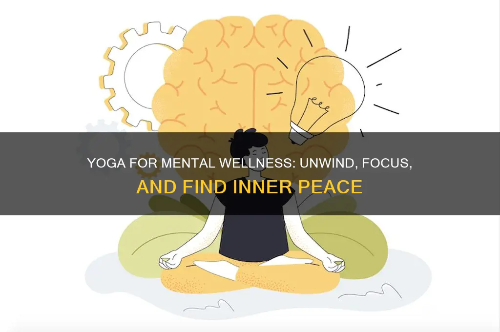 how can yoga help you mentally