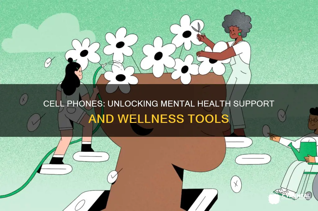 how cell phones help with mental health