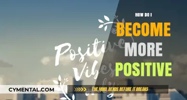 Embracing Positivity: A Journey to a More Optimistic You