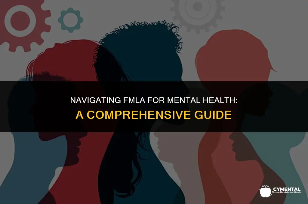 how do i get fmla for mental health