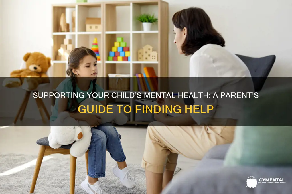 how do i get my child mental help