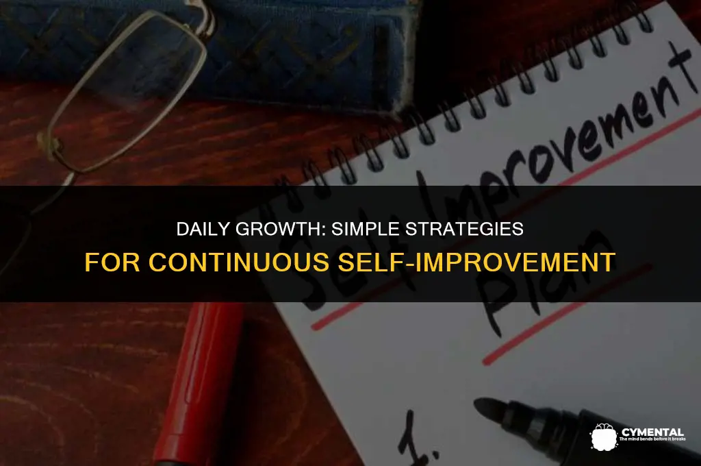 how do i improve myself everyday
