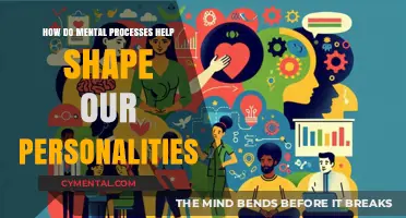 Mental Processes and Personality: Unraveling the Mind's Role in Shaping Who We Are