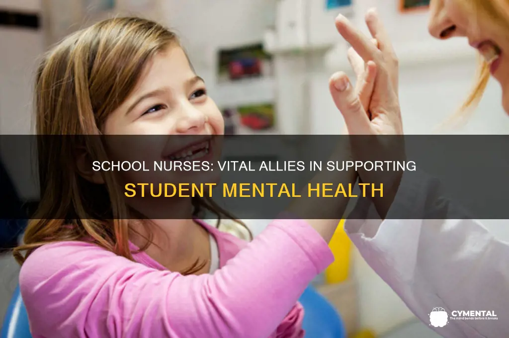 how do school nurses help mental health