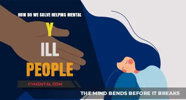 Empowering Support: Strategies to Aid and Uplift the Mentally Ill