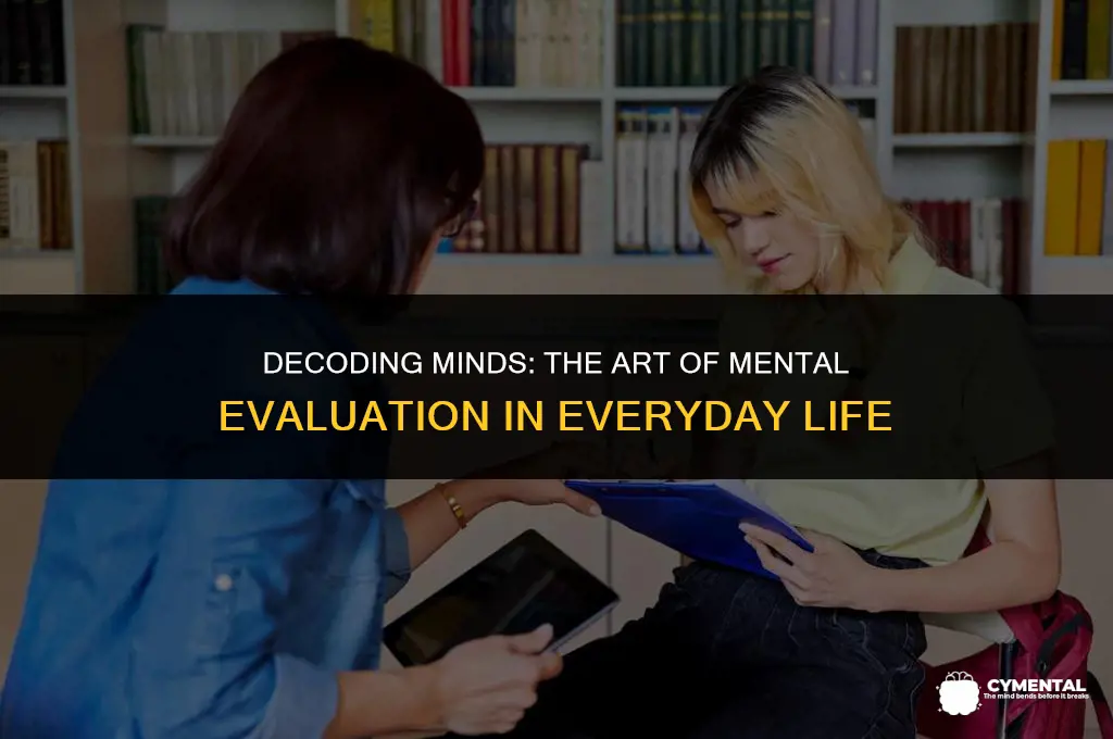 how do you mentally evaluate someone