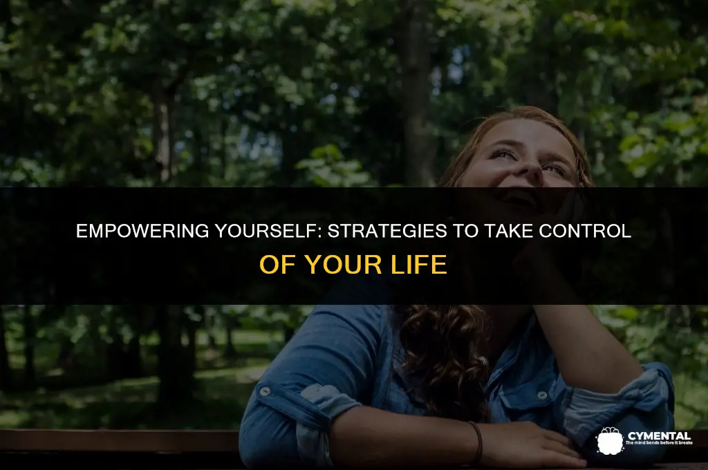how do you take control of your life