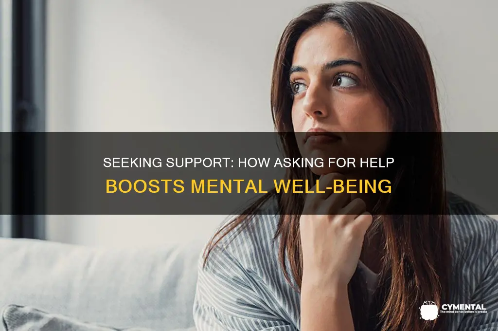 how does asking for help improve mental health