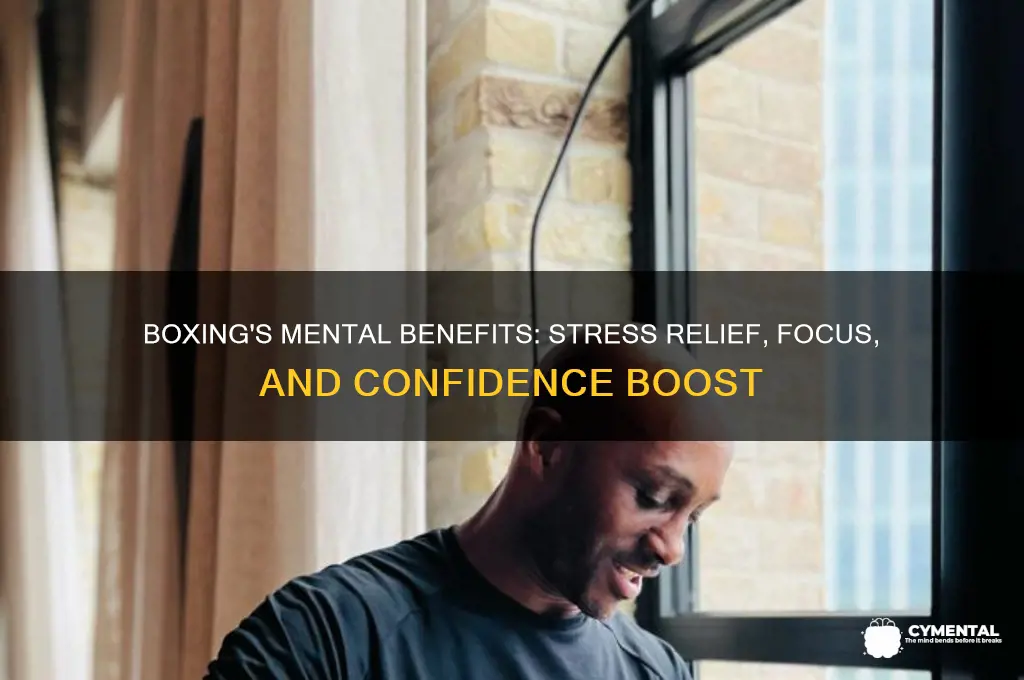how does boxing help you mentally