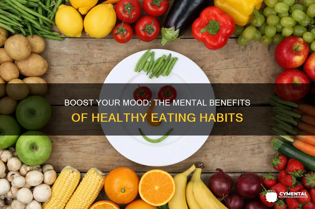 how does eating healthy help you mentally